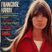 Françoise Hardy - La Maison Où J'ai Grandi