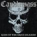 Candlemass - King Of The Grey Islands