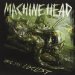 Machine Head - Unto Locust