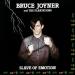 Bruce Joyner And The Plantations - Slave Of Emotion