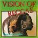 Various Artists - Vision Of Reggae