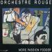 Orchestre Rouge - More Passion Fodder