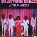 Platters - Platters Disco
