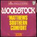 Matthews' Southern Comfort - Woodstock / Scion