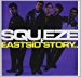 Squeeze - East Side Story By Squeeze