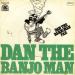 Dan The Banjo Man - Dan The Banjo Man