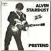 Alvin Stardust - Alvin Stardust - Pretend - Stiff Records - 6.13 243, Stiff Records - 6.13243, Stiff Records - Buy 124