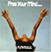 Funkadelic - Free Your Mind...And Your Ass Will Follow