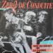 Zero De Conduite - Viré Du Bahut