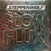 Steppenwolf - Slow Flux