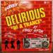 Street System - Delirious (in A Trance)