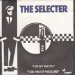 The Selecter - On My Radio / Too Much Pressure