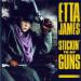 James Etta (1990) - Stickin' To My Guns