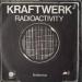 Kraftwerk - Radioactivity