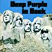 Deep Purple - In Rock: Anniversary Edition