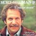 Shuman, Mort - Comme Avant / Quelqu'un Quelque Part