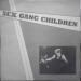 Sex Gang Children - Live