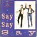 Paul Mccartney & Michael Jackson - Say Say Say