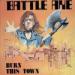 Battle Axe - Burn This Town