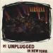 Nirvana - MTV Unplugged In New York