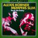 Memphis Slim - Alexis Korner - Rock Me Baby