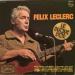 Felix Leclerc - Le Disque D'or