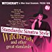 Sinatra - Sinatra / Witchcraft / Standards