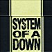 System Of A Down - System Of A Down