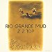 Zz Top - Rio Grande Mud