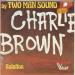 Two Man Sound - Charlie Brown