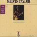 Taylor, Melvin - Melvin Taylor Plays The Blues For You