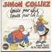 Colliez Simon - Louis Par Chi Louis Par Là / Pour Tout Je Te Dis Merci