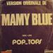 Pop Tops - Mamy Blue