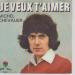 Chevalier (michel) - Je Veux T'aimer