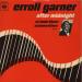Garner Erroll - After Midnight