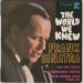 Frank Sinatra - World We Knew