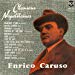 Enrico Caruso - Chansons Napolitaines