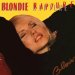 Blondie - Rapture / American Gigolo