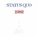Status Quo (1982) - 1982 1+9+8+2 = Xx 1,05 2,22 4,40 5(2,99 3 3) Vg- Vg+ Genre: Rock Style: Blues Rock, Rock & Roll, Pop Rock