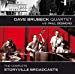 Brubeck Dave Quartet - The Complete Storyville Broadcasts + 2 Bonus Tracks By Dave Brubeck Quartet