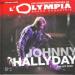 Johnny Hallyday - Les Concerts Mythiques De L'olympia - Johnny Hallyday  - Juillet 2000