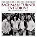 Bachman Turner Overdrive - Taking Care On The Highway By Bachman Turner Overdrive