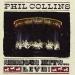 Collins Phil - Serious Hits...live!