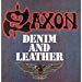 Saxon - Denim And Leather