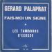 Palaprat, Gérard - Fais-moi Un Signe / Les Tambours D'ecosse