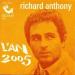 Anthony, Richard - L'an 2005