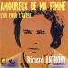 Richard Anthony - Amoureux De Ma Femme