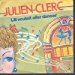 Julien Clerc - Lili Voulait Aller Danser