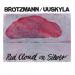 Brötzmann Peter, Uuskyla Peeter - Red Cloud On Silver