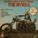 Byrds - La Ballade D'easy Rider